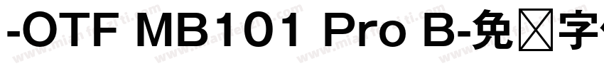 -OTF MB101 Pro B字体转换